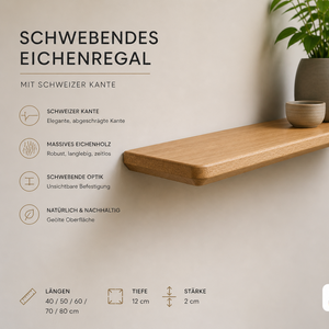 Wandregal Eiche schwebend 40-80 cm | Schweizer Kante geölt | Massivholz Wandboard 2 cm stark | unsichtbar | handgefertigt